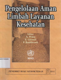 Image of Pengelolaan Aman Limbah Layanan Kesehatan